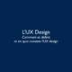 UxDesign Comment se définit et en quoi consiste l'UxDesign ©Virginie Boullé