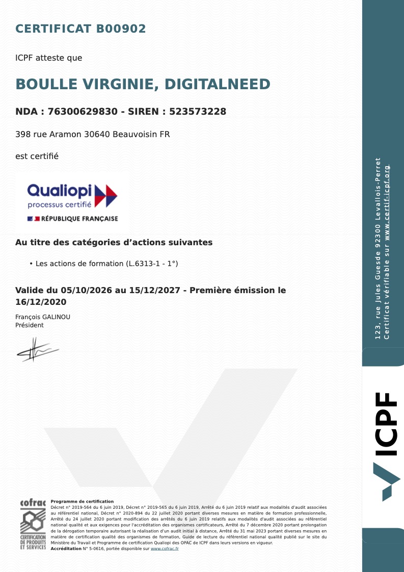 Digitalneed Organisme de formation certifié Qualiopi pour les actions de formation dans le Gard (30), l'Hérault (34) et en Essonne 91